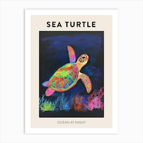 Neon Sea Turtle In The Sea At Night Poster 2 Art Print