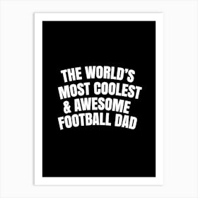 Football Dad Art Print