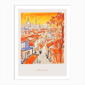 Istanbul Turkey 3 Orange Drawing Poster Art Print