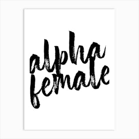Alpha Female Art Print