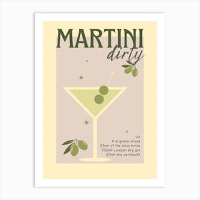Martini Dirty 1 Art Print