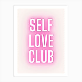 Self Love Club 2 Art Print