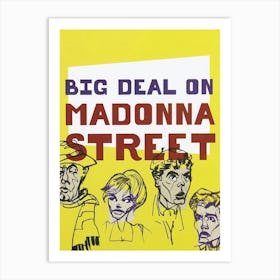 Big Deal On Madonna Street (1958) Art Print