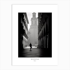 Poster Of Modena, Italy, Black And White Analogue Photography 1 Art Print