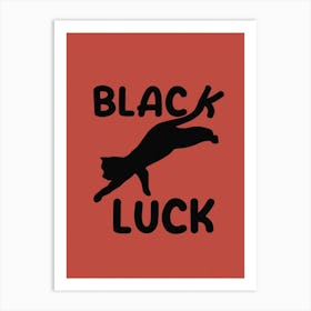 Black Luck Art Print