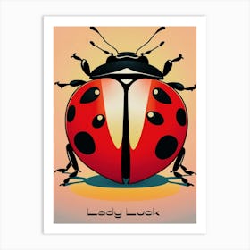 Lady Luck Ladybug 1 Art Print