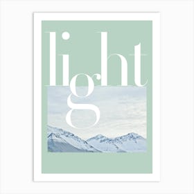 light - Snow mountain Art Print