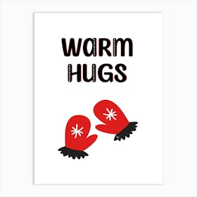 Warm Hugs Nordic Xmas collection Art Print