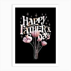 Happy Father'S Day 4 Art Print