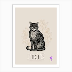 I Like Cats Art Print