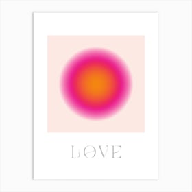 Love Aura Print Art Print