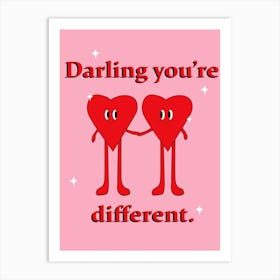 Darling You Re Different Pink Art Print