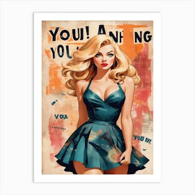 Poster Anything You Want Art Print