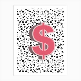 Dollar Symbol Art Print