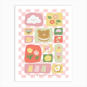 It'S A Good Day Art Print