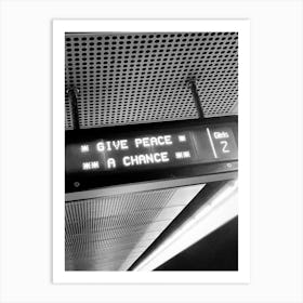 Give Peace A Chance Art Print