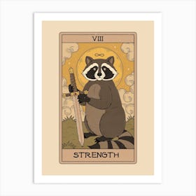Strenght - Raccoons Tarot Art Print