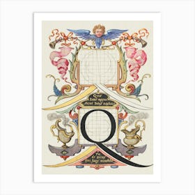 Guide For Constructing The Letter Q From Mira Calligraphiae Monumenta, Joris Hoefnagel Art Print