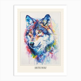 Arctic Wolf Colourful Watercolour 3 Poster Art Print