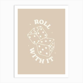 Dice Roll With It Beige Art Print