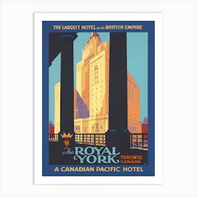 Royal York Toronto Canada Poster Art Print