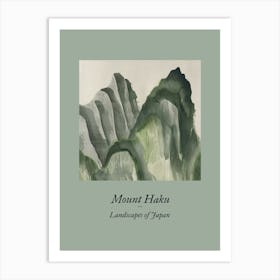 Landscapes Of Japan Mount Haku 46 Art Print