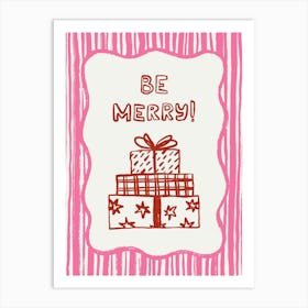 Be Merry. Whimsical Pink Christmas Illustration with Quote Art Print