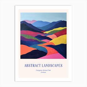 Colourful Abstract Cairngorms National Park Scotland 3 Poster Blue Art Print