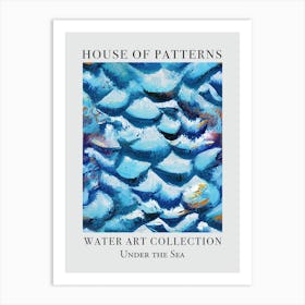 House Of Patterns Under The Sea Water 14 Art Print