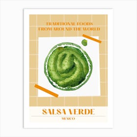 Salsa Verde Mexico Foods Of The World Art Print