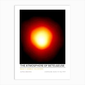 Atmosphere Of Betelgeuse Art Print