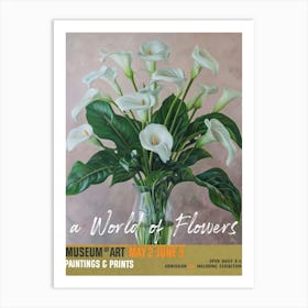 A World Of Flowers, Van Gogh Exhibition Calla Lily 3 Art Print