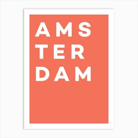 Amsterdam - Travel Art Print Art Print