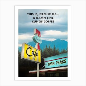 Twede'S Cafe Twin Peaks Art Print