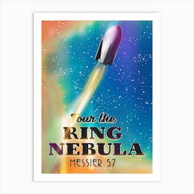 Tour The Ring Nebula Space Art Art Print