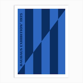 Bauhaus Blue Exhibition Art Print