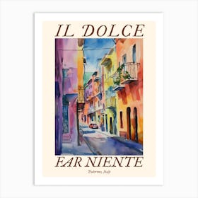 Il Dolce Far Niente Palermo, Italy Watercolour Streets 3 Poster Art Print