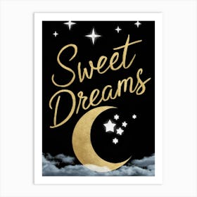 Sweet Dreams Art Print