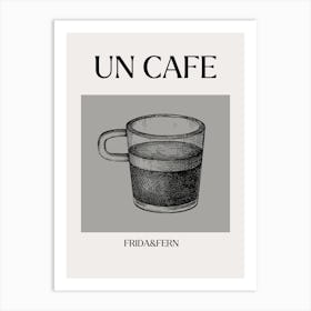 Un Cafe- Frida&Fern Art Print