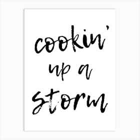 Cookin Up A Storm Art Print