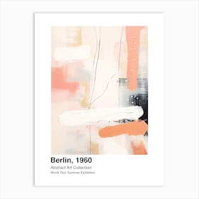 World Tour Exhibition, Abstract Art, Berlin, 1960 1 Art Print