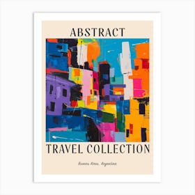 Abstract Travel Collection Poster Buenos Aires Argentina 1 Art Print