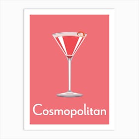 Cosmopolitan Pink Art Print