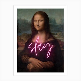 Mona Lisa Slay Art Print