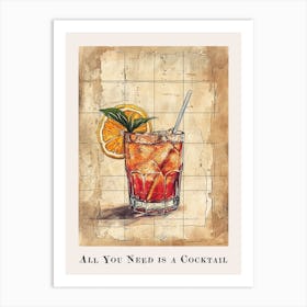 All You Need Is A Cocktail Tile Poster 4 Art Print