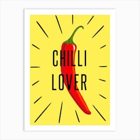 Chilli Lover Art Print