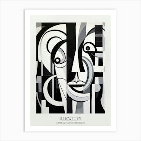 Identity Abstract Black And White 1 Poster Art Print