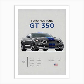 Ford Mustang Gt350 Art Print