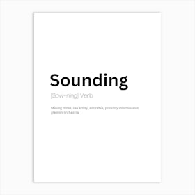 Sounding Definition Meaning Art Print