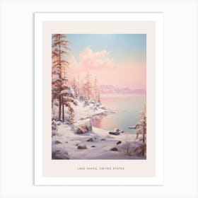 Dreamy Winter Painting Poster Lake Tahoe Usa 3 Art Print